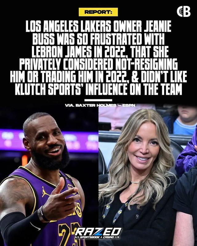 球员交易-ESPN长文揭露珍妮·巴斯对詹姆斯的不满，交易得到威少后关系进一步疏远；多方回应